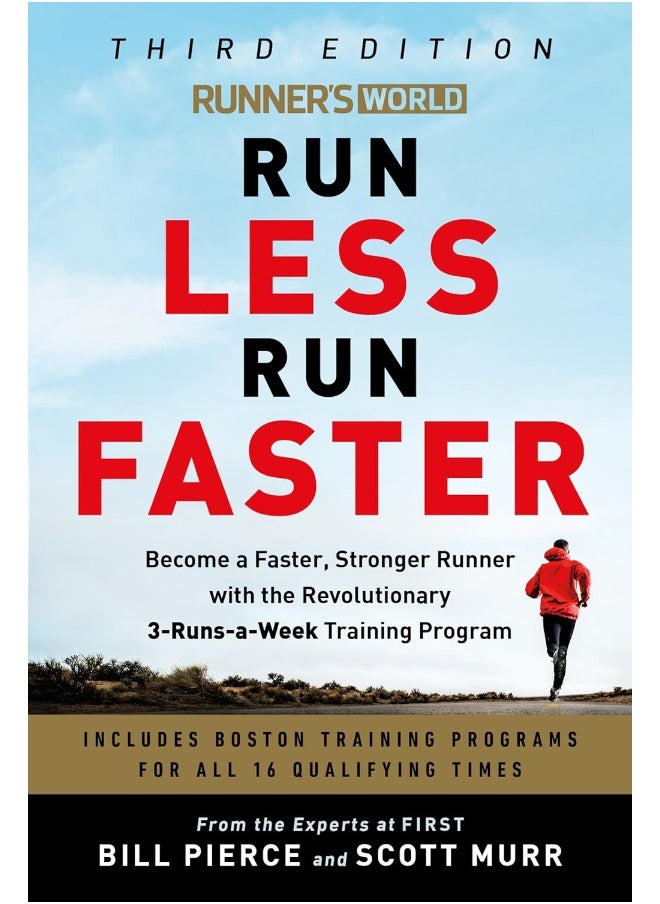 Runner's World Run Less, Run Faster: Become a Faster, Stronger Runner with the Revolutionary FIRST Training Program  - Image 2