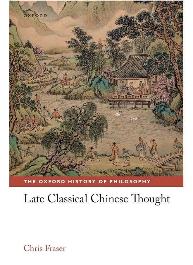 Late Classical Chinese Thought 