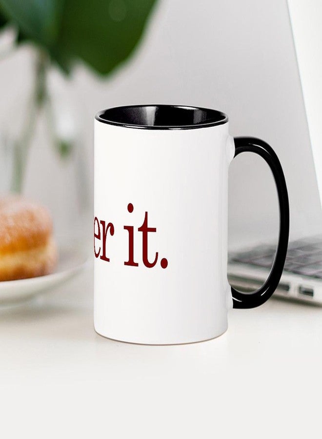 cafe press CafePress I'm Over It Mug 11 oz (325 ml) Ceramic Coffee Mug - Image 4