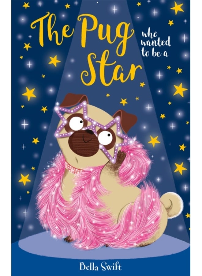 The Pug who wanted to be a Star