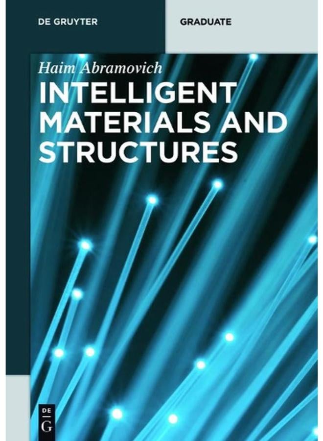 Intelligent Materials and Structures  De Gruyter Textbook   Ed   1 
