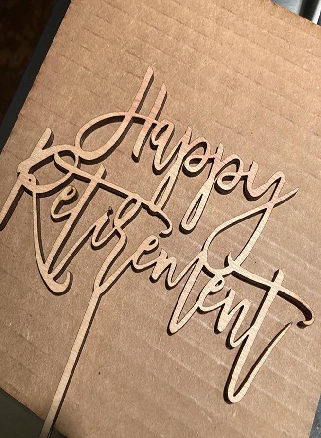 QPARTYFIRE Wooden Happy Retirement cake topper,I'm Retired Cake Decor - Retirement Party Decorations Supplies for Men or Women - Image 1