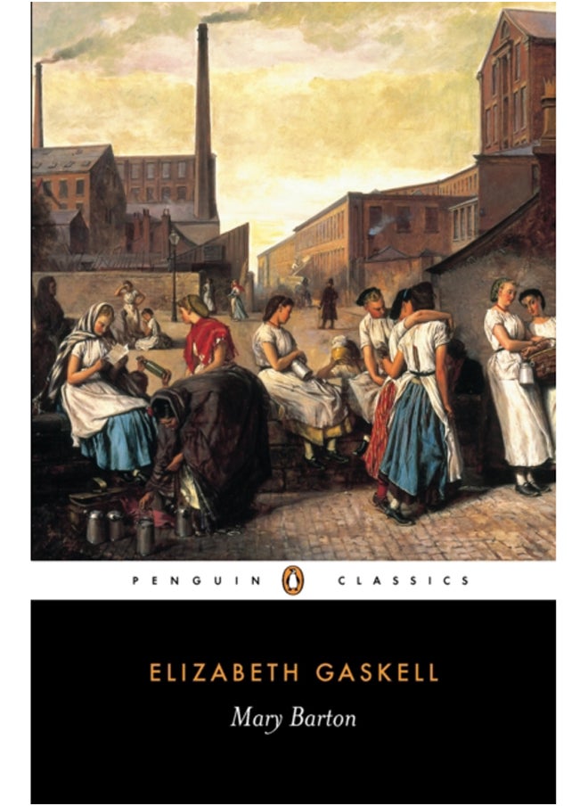 Mary Barton : A Tale of Manchester Life 