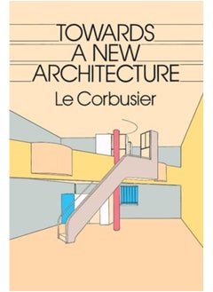 Towards A New Architecture 