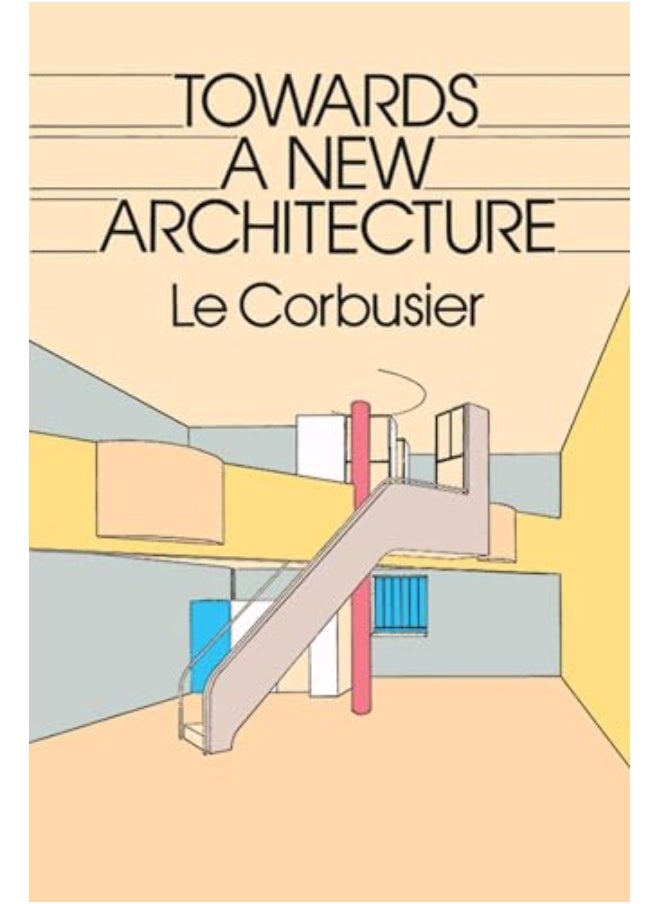 Towards A New Architecture 