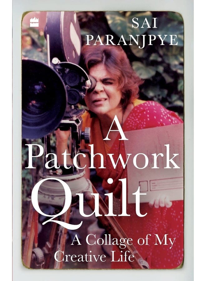 A Patchwork Quilt: A Collage of My Creative Life
