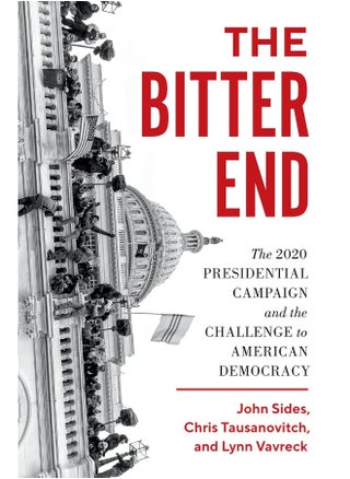 The Bitter End: The 2020 Presidential Campaign and the Challenge to American Democracy - pzsku/ZF70D19043B92989D9F0BZ/45/_/1733823938/695ec91c-0890-4213-95d4-4a3e7a531320
