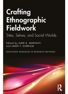 Crafting Ethnographic Fieldwork 