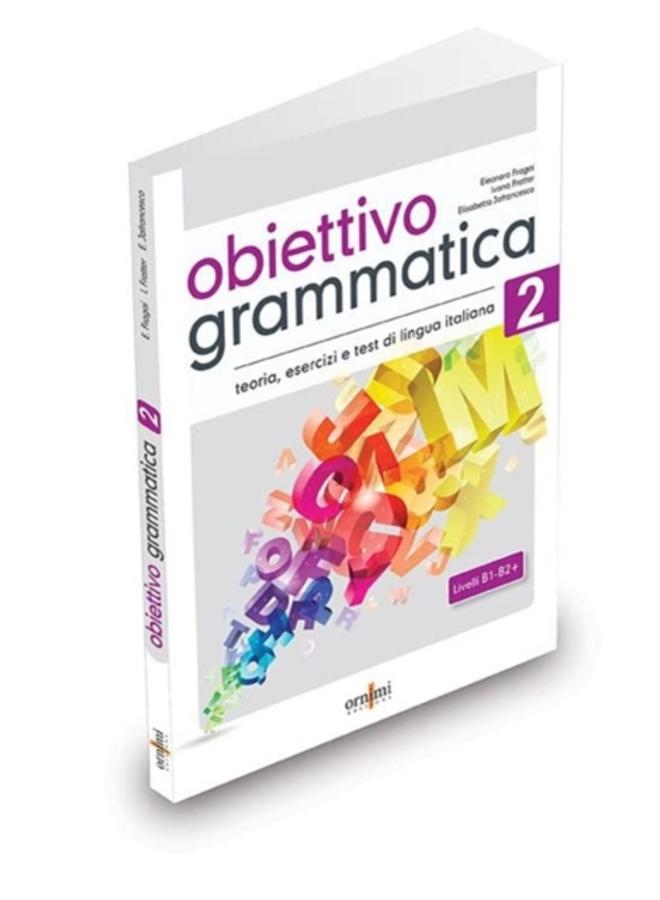 Obiettivo Grammatica 2 (B1-B2+)