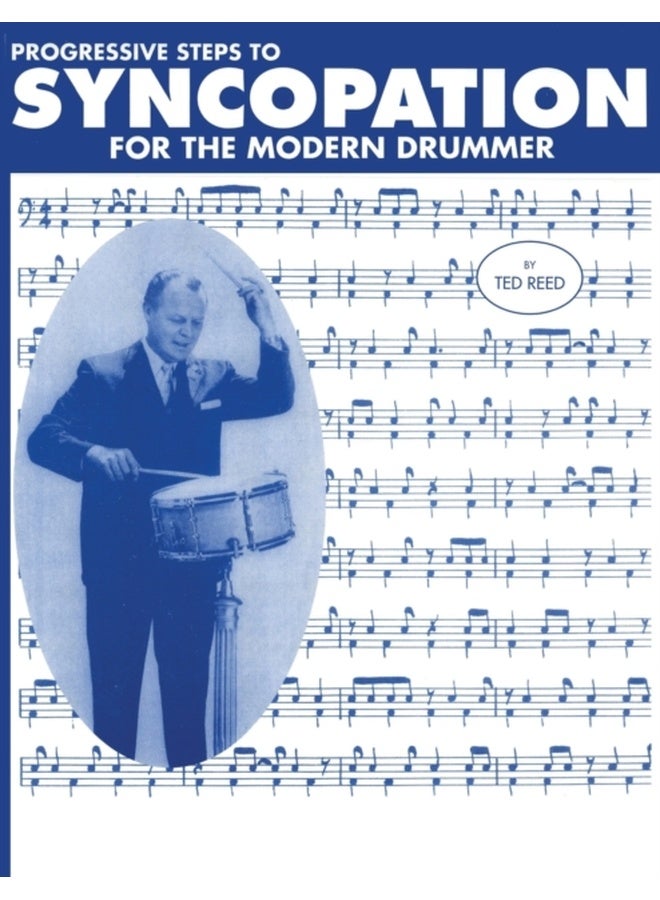 Progressive Steps to Syncopation for the Modern Drummer