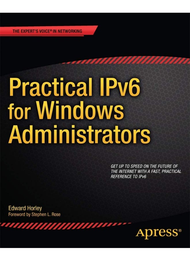 Practical IPv6 for Windows Administrators 