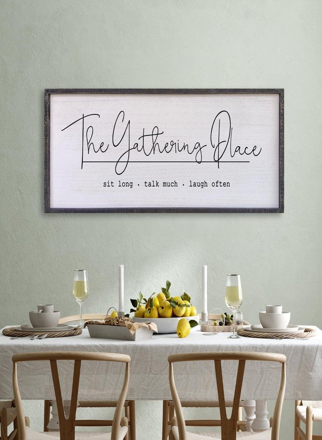 Surfapans The Gathering Place Sign 32”X12”Modern Farmhouse For Dining Room Or Kitchen Sit Long Talk Much Laugh Often (Black) - Image 1