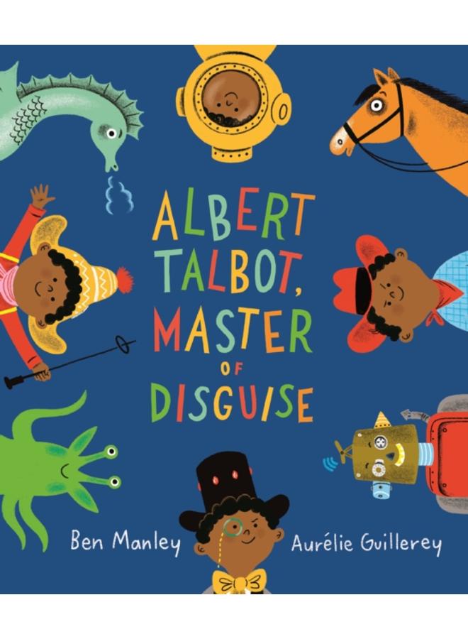 Albert Talbot: Master of Disguise 