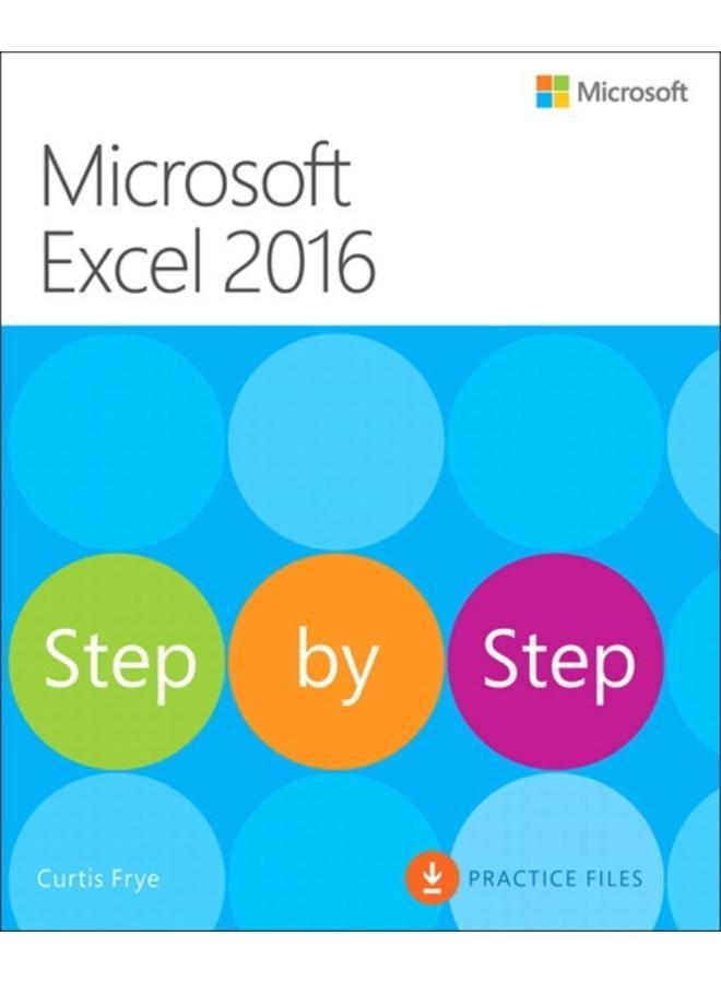 Microsoft Excel 2016 Step by Step