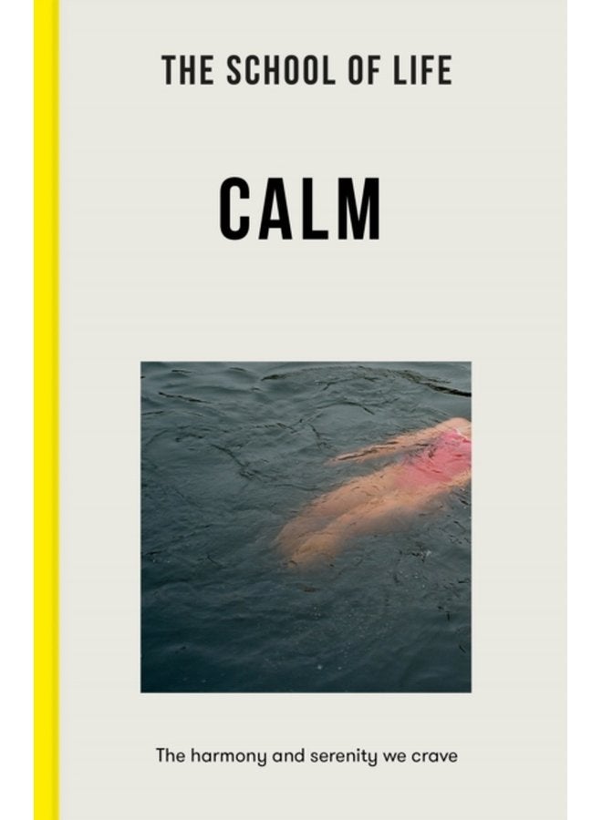 مدرسة الحياة: الهدوء والتناغم والسكينة التي نتوق إليها - غلاف ورقي