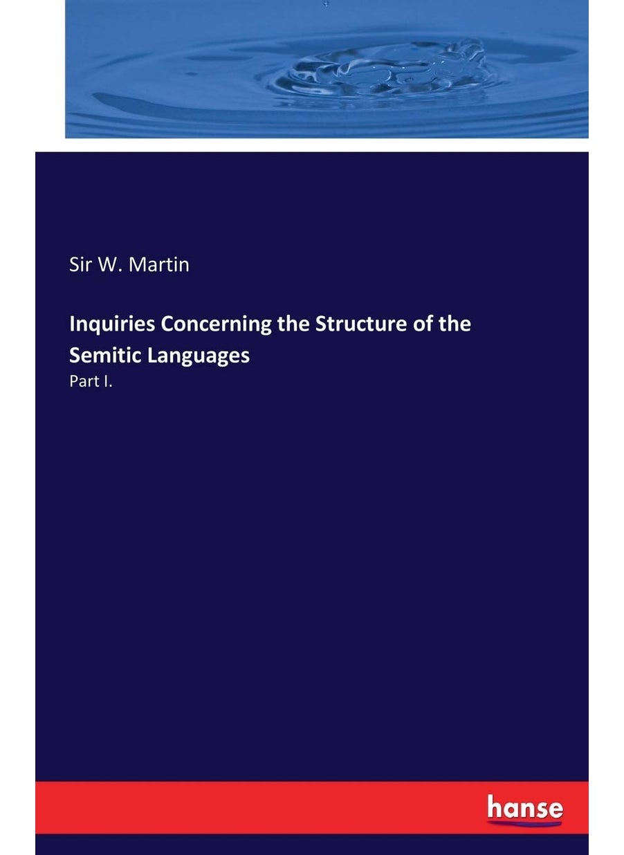 Inquiries Concerning the Structure of the Semitic Languages: Part I.  - Image 1