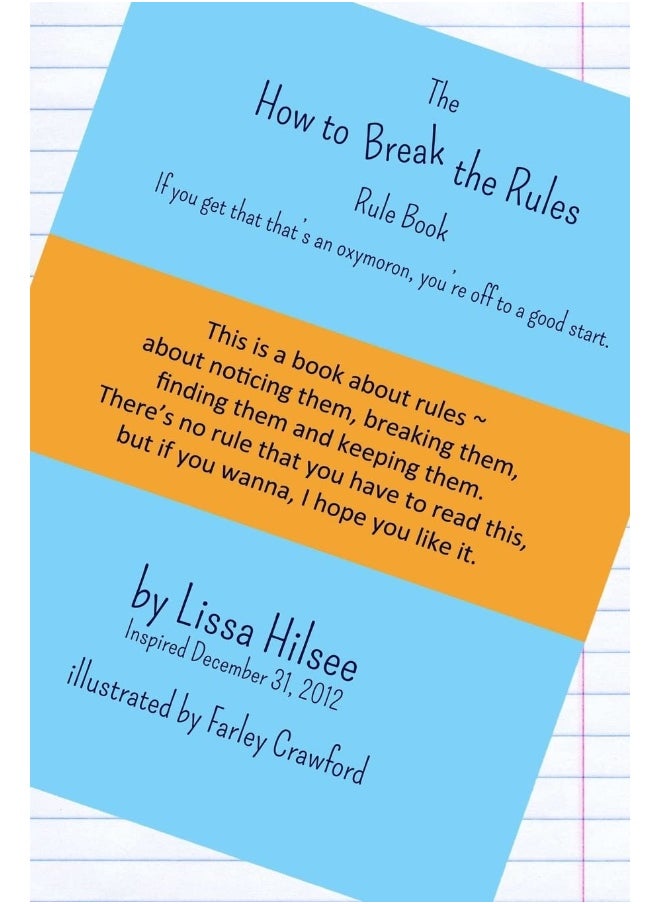 The How to Break the Rules Rule Book  - Image 1