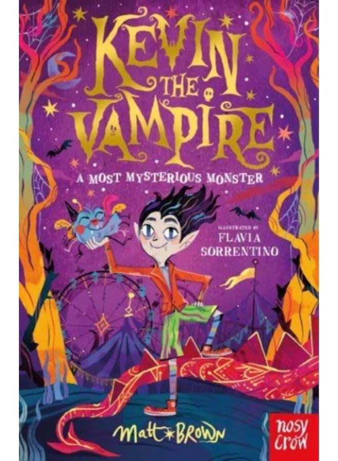 Kevin the Vampire: A Most Mysterious Monster 