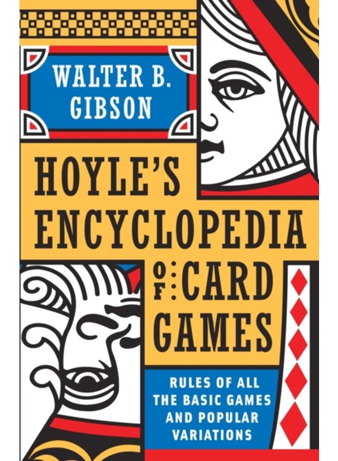 Hoyle's Modern Encyclopedia of Card Games : Rules of All the Basic Games and Popular Variations 