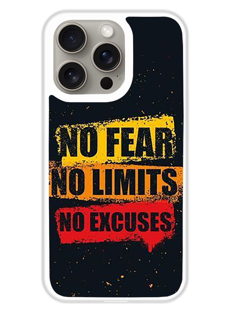 Theodor Protective Case Cover For APPLE IPHONE 15 Pro No Fear No Limits (White Bumper) - Image 1