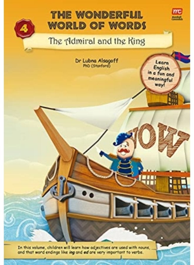 The Wonderful World of Words Volume 4 The Admiral and the King 4 - Paperback