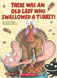 THERE WAS AN OLD LADY/TURKEY 
