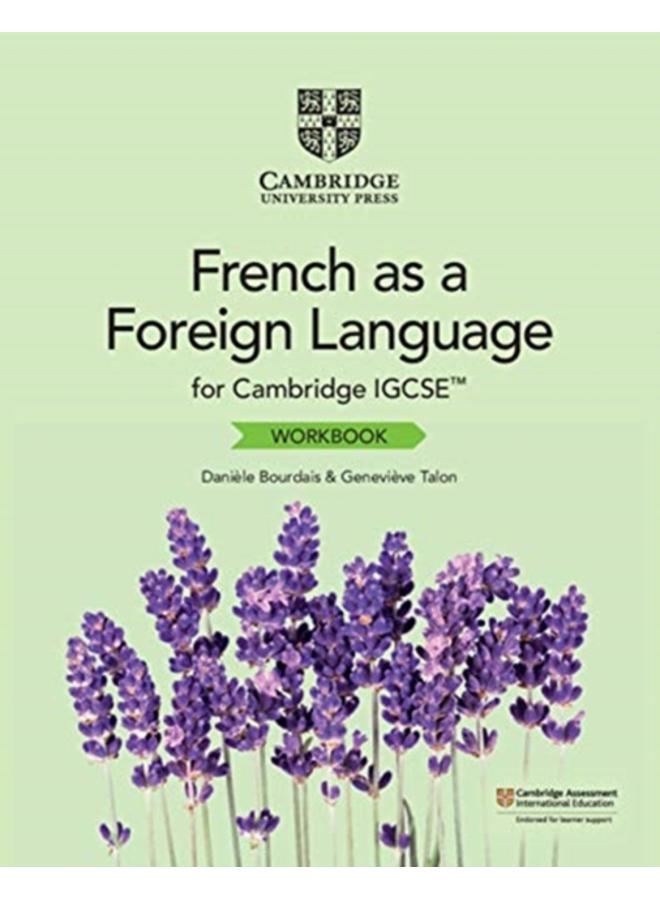 Cambridge IGCSE??? French as a Foreign Language Workbook