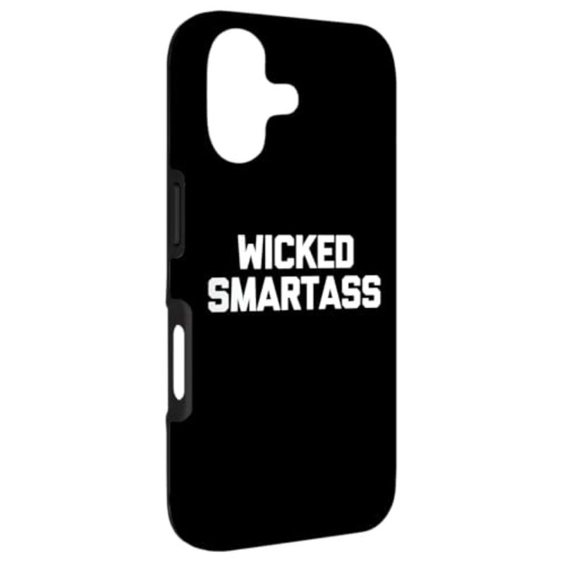 Wicked Smartass - Funny Saying Sarcastic Cute Cool Novelty Case for - Image 3