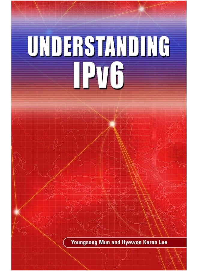 Understanding IPv6 