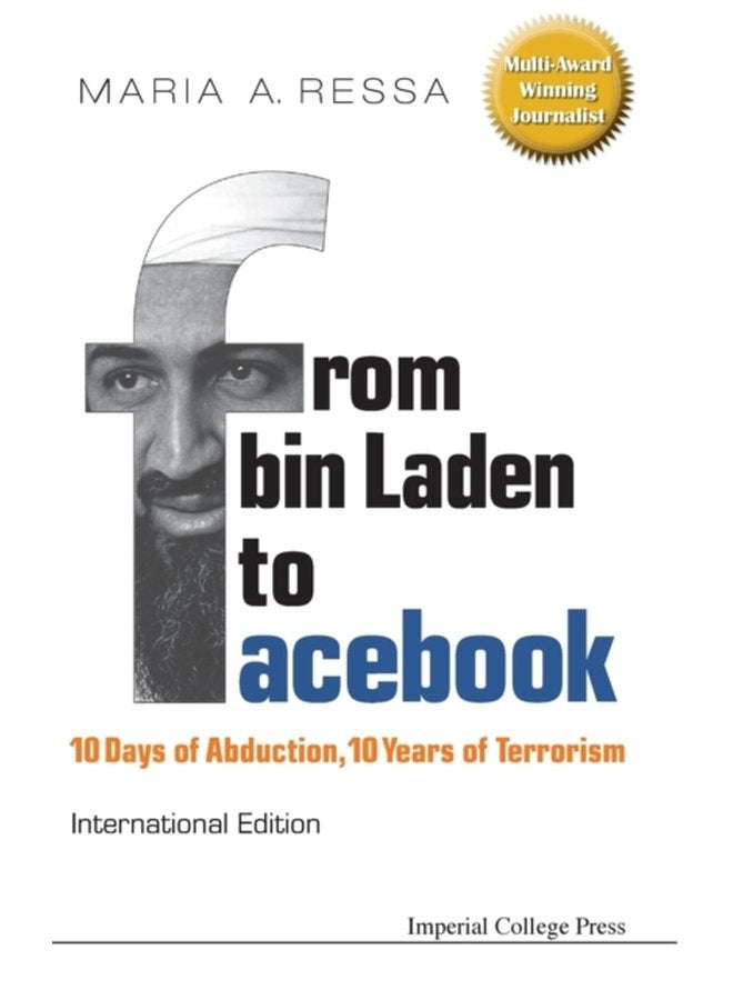 From Bin Laden To Facebook 10 Days Of Abduction 10 Years Of Terrorism - Hardback