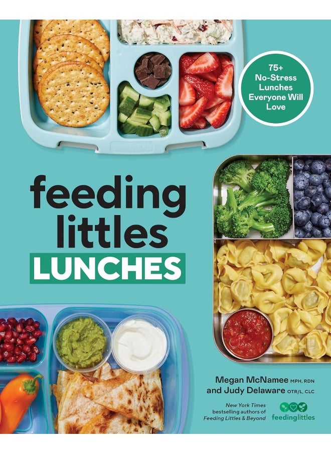 RODALE Feeding Littles Lunches: 75+ No-Stress Lunches Everyone Will Love: Meal Pla  - Image 1