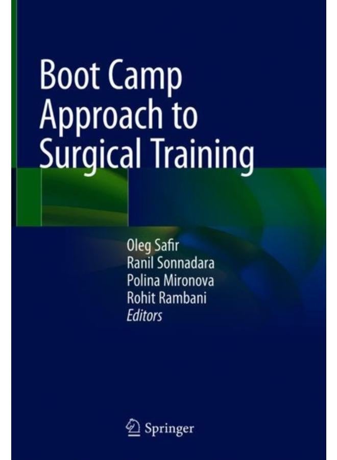 Boot Camp Approach to Surgical Training 