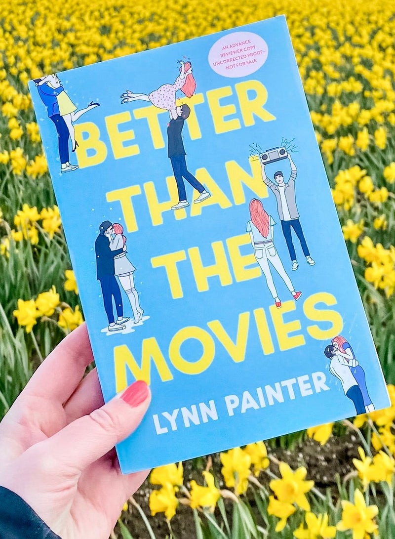 Better Than the Movies ( Lynn Painter)