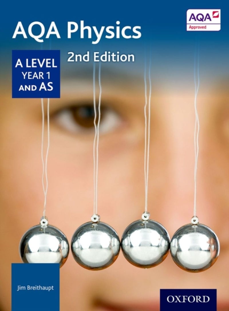 Aqa Physics: A Level Year 1 And As - Jim Breithaupt