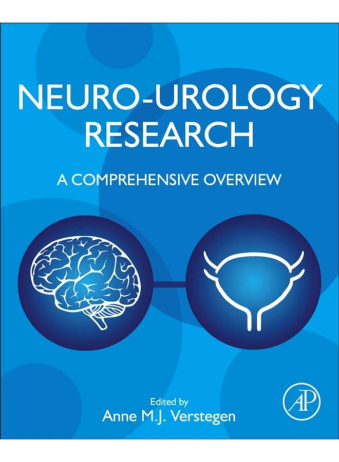 Neuro-Urology Research : A Comprehensive Overview 