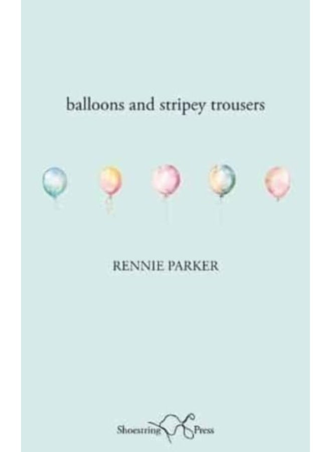 Balloons and Stripey Trousers 