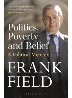 Politics, Poverty and Belief: A Political Memoir  - Image 2