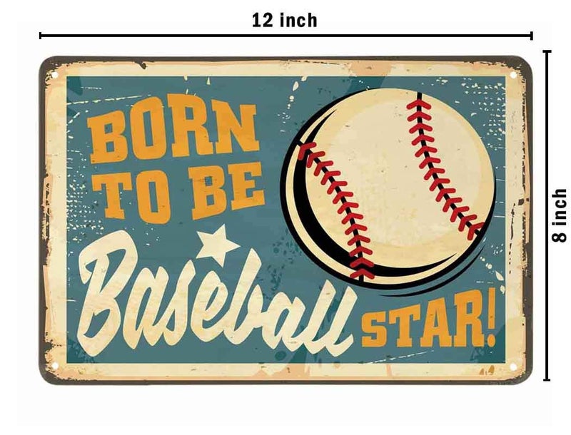 AOYEGO Baseball Shop Tin Sign,Born to be Baseball Star Vintage Metal Tin Signs for Cafes Bars Pubs Shop Wall Decorative Funny Retro Signs for Men Women 8x12 Inch - Image 2