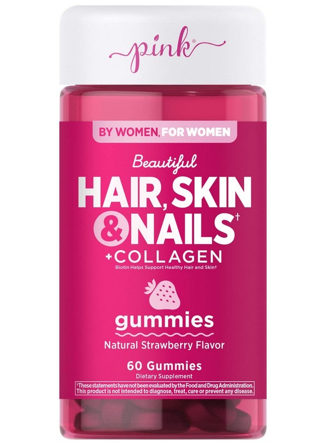 PINK Hair Skin Nails Gummies; 60 Count; Plus Collagen; Nongmo & Gluten Free Vitamins For Women; Strawberry Flavor - Image 1