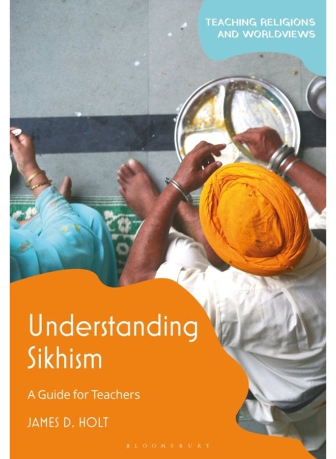 Understanding Sikhism A Guide for Teachers - Paperback