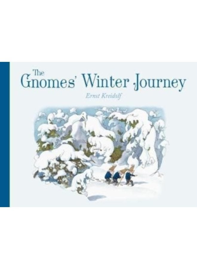The Gnomes Winter Journey - Hardback