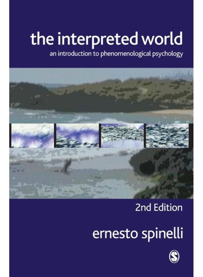 The Interpreted World An Introduction to Phenomenological Psychology - Paperback