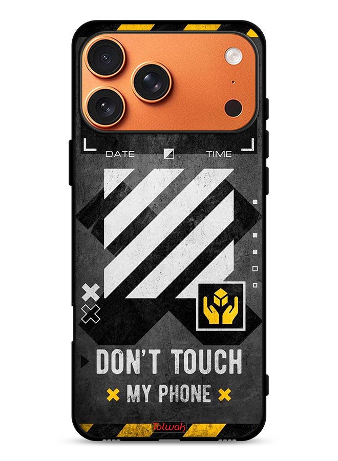 Tolwak Apple iPhone 17 Pro Max Protective Case Cover Do Not Touch My Phone - Image 1