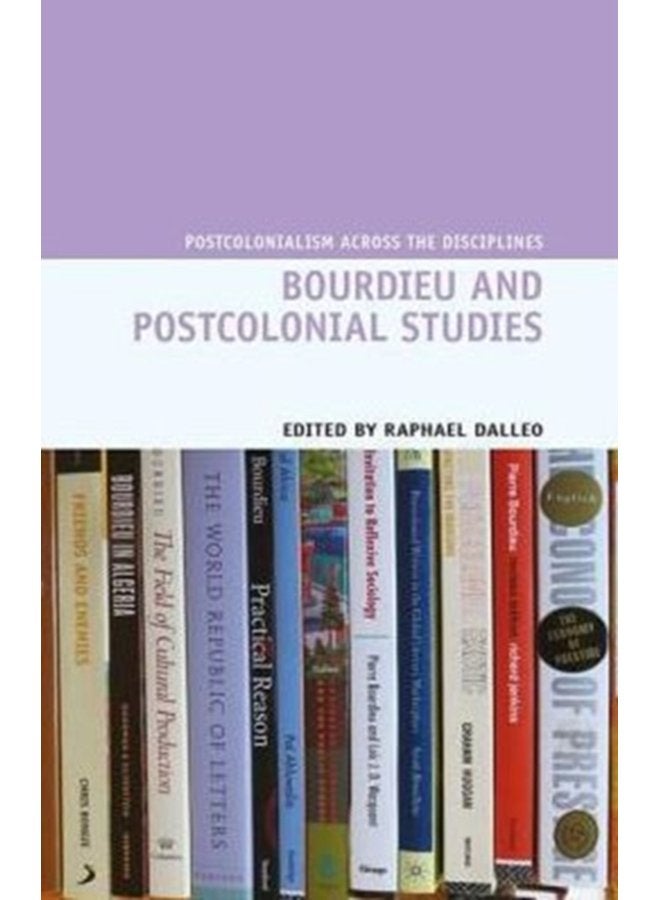 Bourdieu and Postcolonial Studies 19 - Hardback