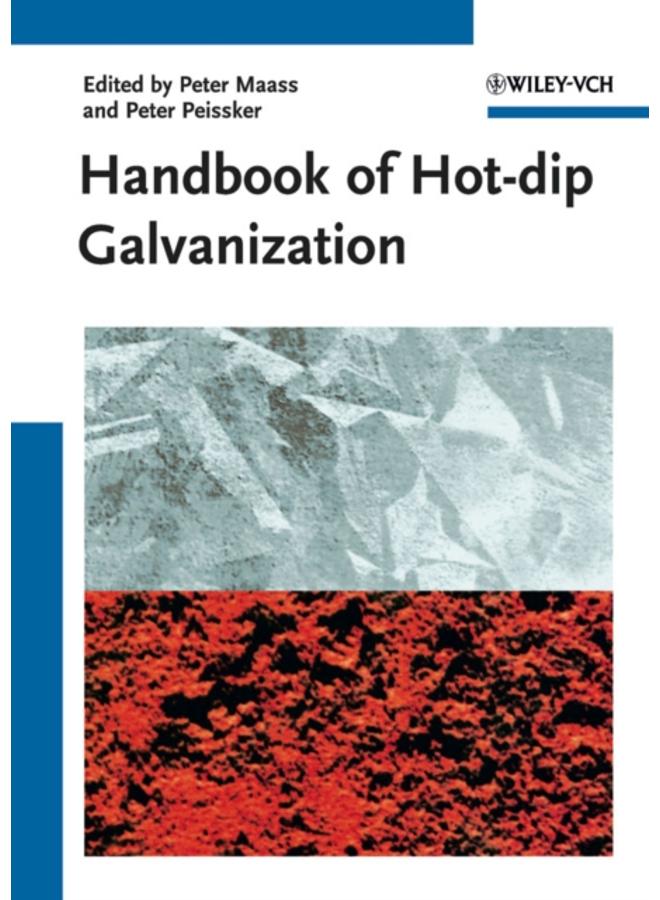 Handbook of Hot-dip Galvanization 