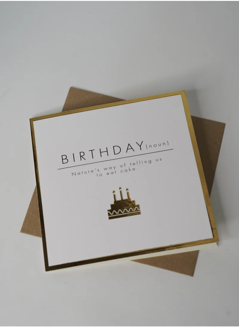 Share the Love Birthday(noun) - Funny Gold Foil Greeting Card