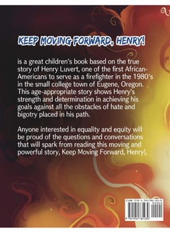 Keep Moving Forward, Henry!: An Inspiring Story of Perseverance in the Face of Racism