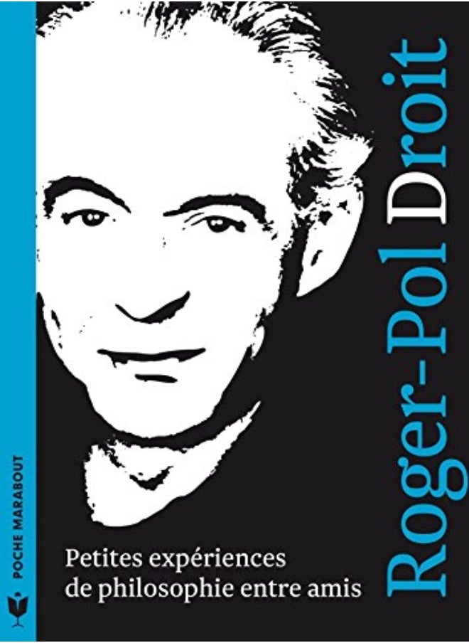 PETITES EXPERIENCES DE PHILOSOPHIE 