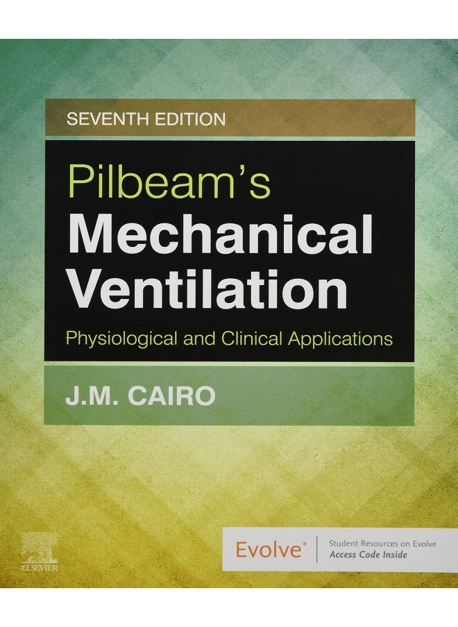 Pilbeam's Mechanical Ventilation: Physiological and Clinical Applications  - Image 1