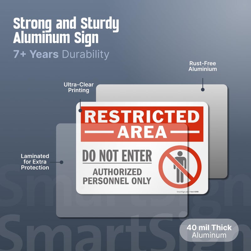 SmartSign 10 x 14 inch â€œRestricted Area - Do Not Enter, Authorized Personnel Onlyâ€ OSHA Metal Sign, 40 mil Laminated Rustproof Aluminum, Red, Black and White, Made in USA - Image 2